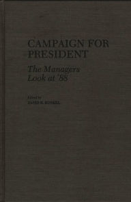 Title: Campaign For President, Author: David R. Runkel