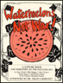 Watermelons Not War!: A Support Book for Parenting in the Nuclear Age