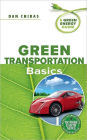 Green Transportation Basics: A Green Energy Guide