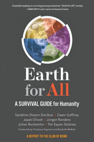 Title: Earth for All: A Survival Guide for Humanity, Author: Sandrine Dixson-Decleve