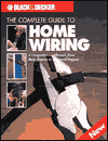The Complete Guide to Home Wiring
