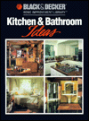 Kitchen and Bathroom Ideas (Black & Decker Home Improvement Library Series)