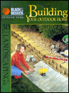 Building Your Outdoor Home: 30 Easy Landscaping Projects