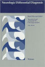 Neurologic Differential Diagnosis / Edition 2
