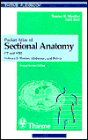 Pocket Atlas of Sectional Anatomy / Edition 2