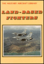 Land-Based Fighters