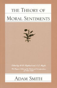 The Theory of Moral Sentiments / Edition 1