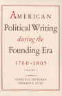 America Political Writings During the Founding Era 1760-1805