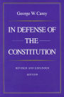 In Defense of the Constitution / Edition 2