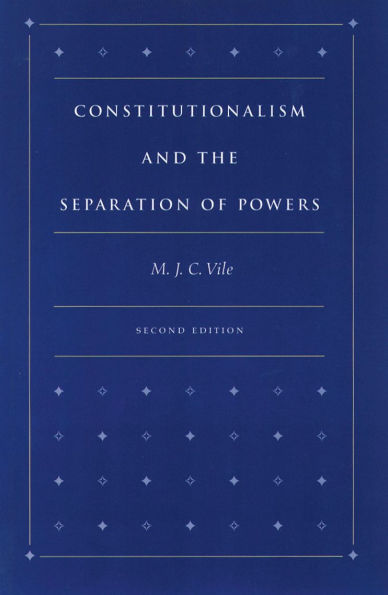 Constitutionalism and the Separation of Powers