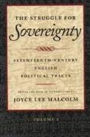 Struggle for Sovereignty : Seventeenth-Century English Political Tracts