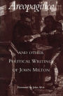 Areopagitica and Other Political Writings of John Milton / Edition 1