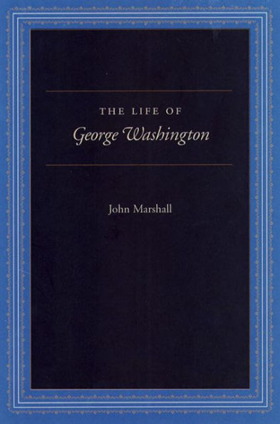 The Life of George Washington: Special Edition for Schools / Edition 1