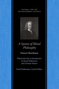 Title: A System of Moral Philosophy, Author: Francis Hutcheson