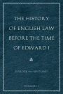 The History of English Law before the Time of Edward I (2-volumes) / Edition 2