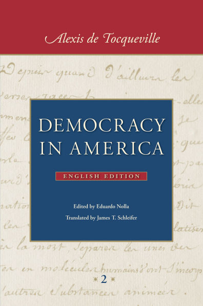 Democracy in America (in two volumes)