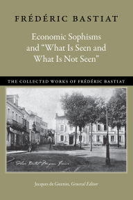 Title: Economic Sophisms and 