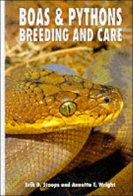 Boas and Pythons: Breeding and Care