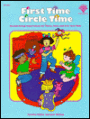 First Time, Circle Time