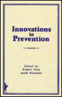 Innovations in Prevention