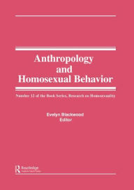 Title: The Many Faces of Homosexuality: Anthropological Approaches to Homosexual Behavior / Edition 1, Author: Evelyn Blackwood