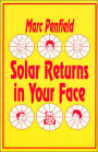 Solar Returns in Your Face