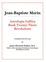 Title: Astrologia Gallica Book 23, Author: J-B Morin