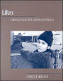 Lifers: Learning from At-Risk Adolescent Readers / Edition 1