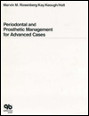 Periodontal and Prosthetic Management for Advanced Cases / Edition 1