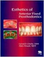 Esthetics Of Anterior Fixed Prosthodontics / Edition 1