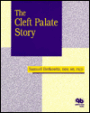 The Cleft Palate Story