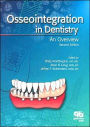 Osseointegration in Dentistry: An Overview / Edition 2