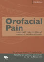 Orofacial Pain: Guidelines for Assessment, Diagnosis, and Management / Edition 5