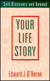 Your Life Story: Self-Discovery and Beyond