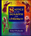 Saints of the Seasons for Children