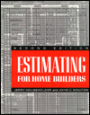 Estimating for Home Builders / Edition 2