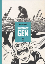 Title: Barefoot Gen, Volume 2: The Day After, Author: Keiji Nakazawa