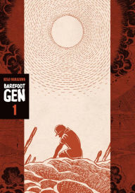 Title: Barefoot Gen 1, Author: Keiji Nakazawa