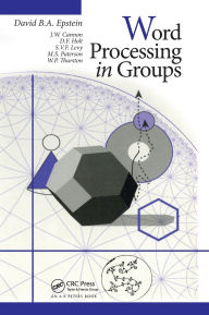Title: Word Processing in Groups / Edition 1, Author: David B.A. Epstein