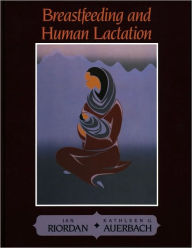 Breastfeeding and Human Lactation