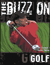 The Buzz on Golf