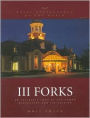 III Forks: An Insider's Look at the Famed Restaurant and Its Cuisine