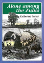 Alone Among the Zulus