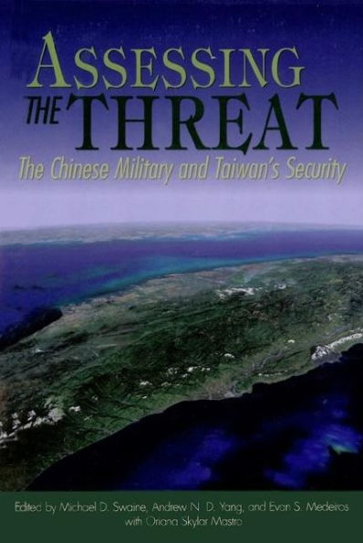 Assessing the Threat: The Chinese Military and Taiwan's Security