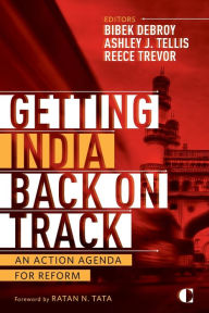 Title: Getting India Back on Track: An Action Agenda for Reform, Author: Ashley J Tellis