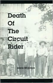 Title: Death of a Circuit Rider, Author: Marie Mollohan