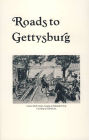 Roads to Gettysburg