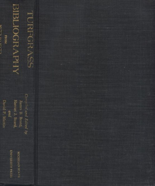 Turfgrass Bibliography from 1672 to 1972
