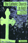 Catholic Church in Haiti: Political and Social Change