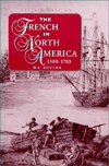 The French in North America, 1500-1765